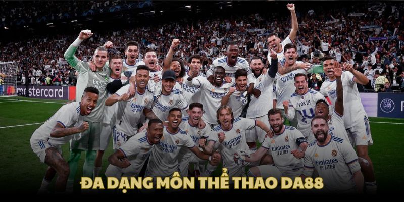 Đa dạng các môn hấp dẫn tại thể thao DA88